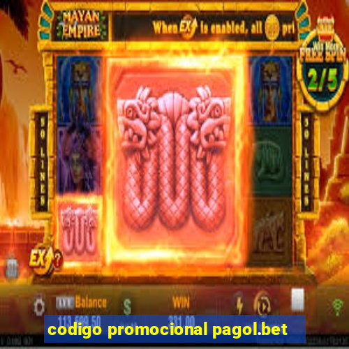 codigo promocional pagol.bet